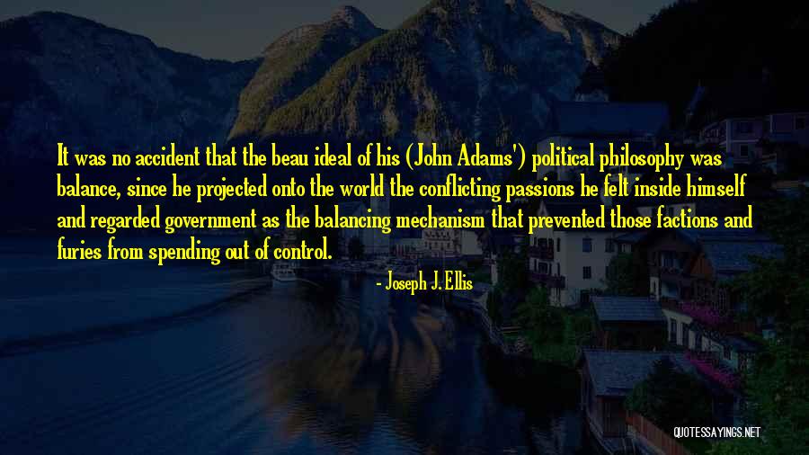 Political Liberalism Quotes By Joseph J. Ellis