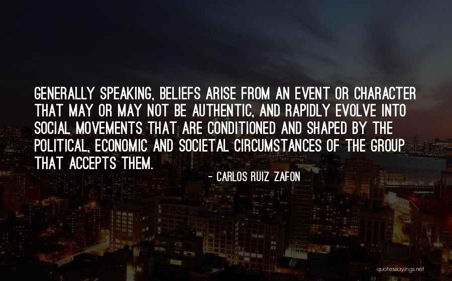 Political Movements Quotes By Carlos Ruiz Zafon