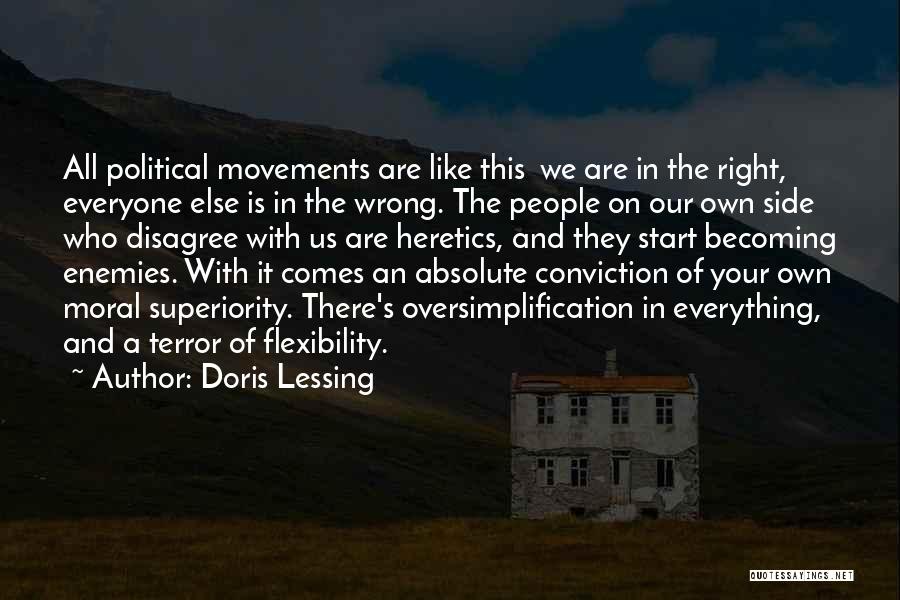 Political Movements Quotes By Doris Lessing