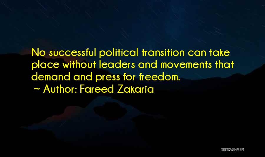 Political Movements Quotes By Fareed Zakaria
