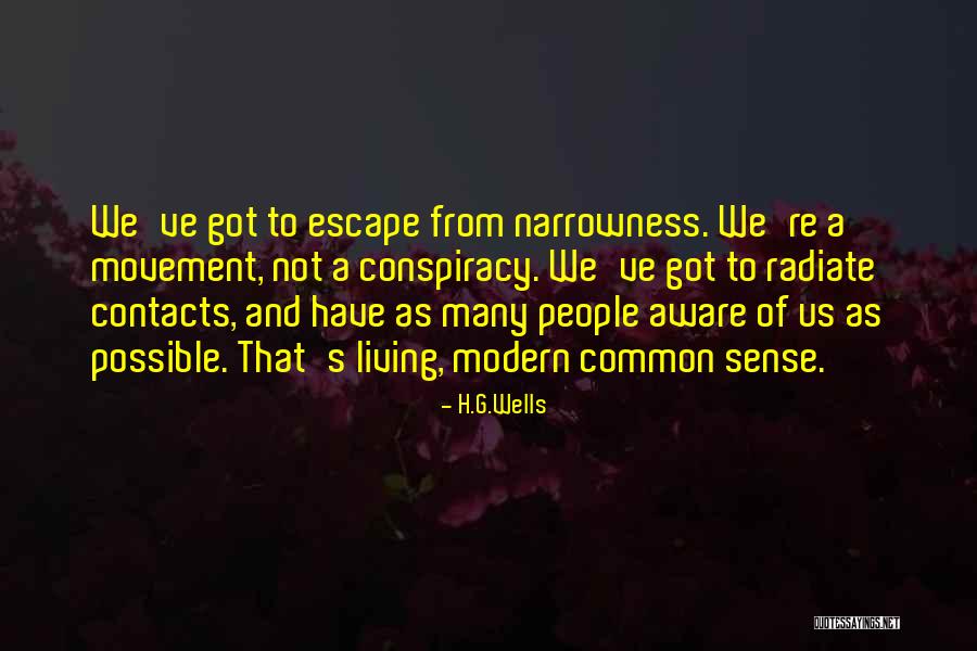 Political Movements Quotes By H.G.Wells