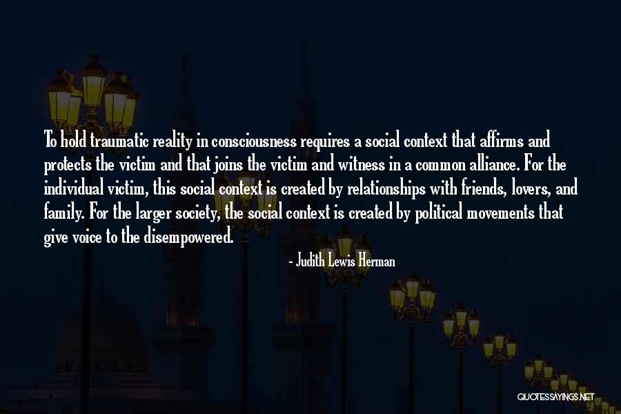 Political Movements Quotes By Judith Lewis Herman