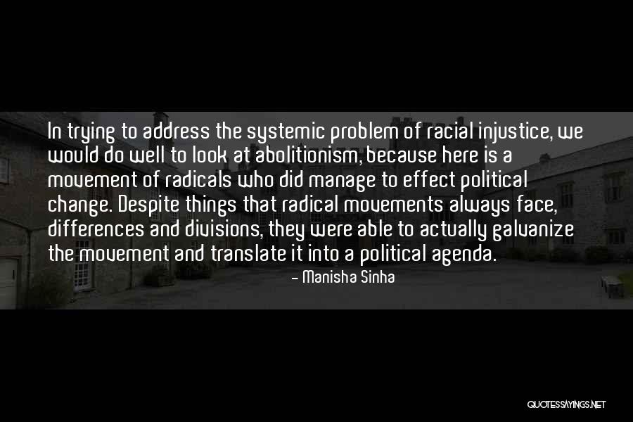 Political Movements Quotes By Manisha Sinha Political Movements Quotes By Manisha Sinha