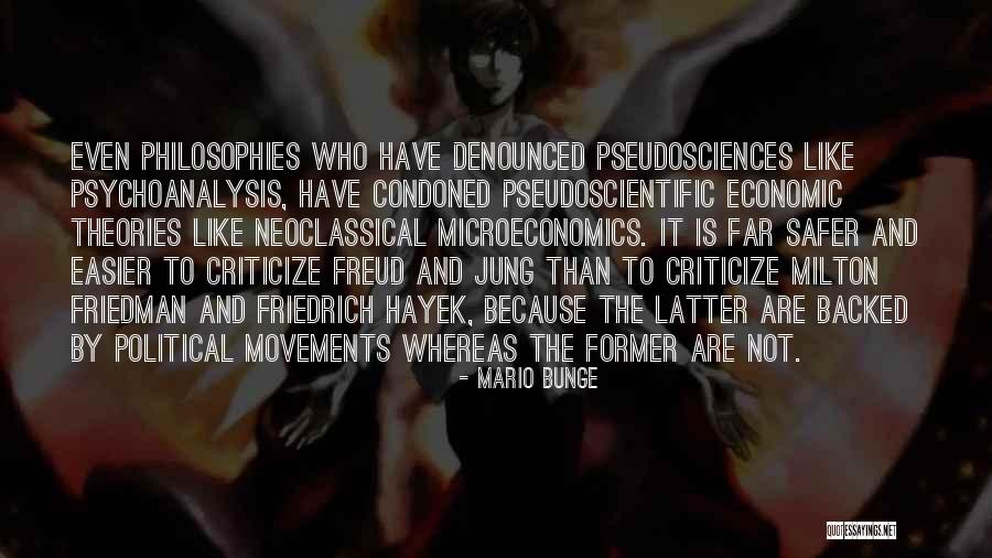 Political Movements Quotes By Mario Bunge Political Movements Quotes By Mario Bunge