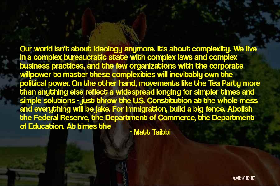 Political Movements Quotes By Matt Taibbi Political Movements Quotes By Matt Taibbi
