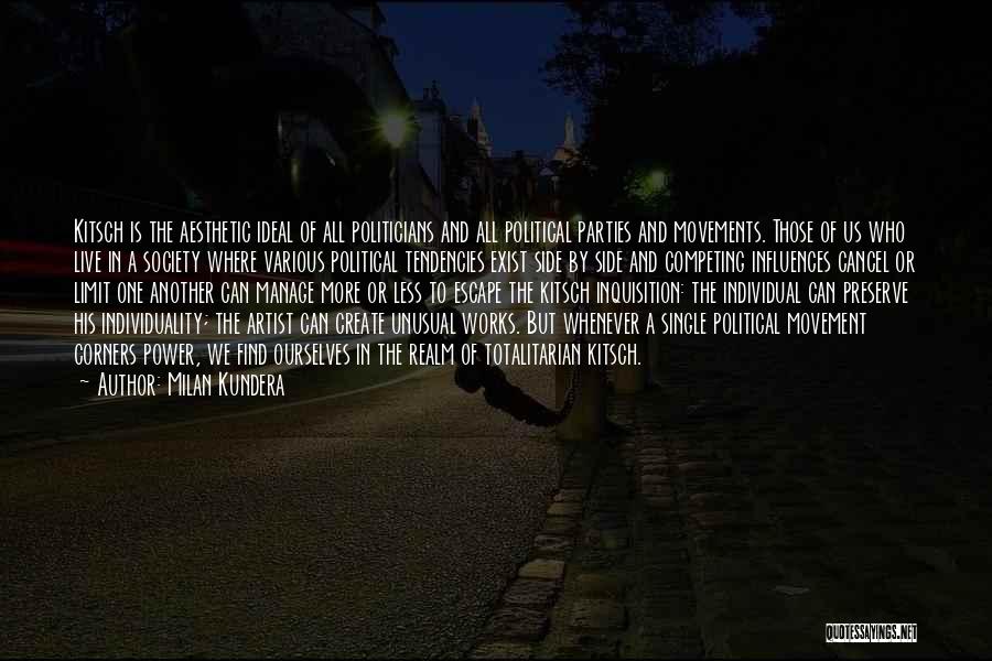 Political Movements Quotes By Milan Kundera