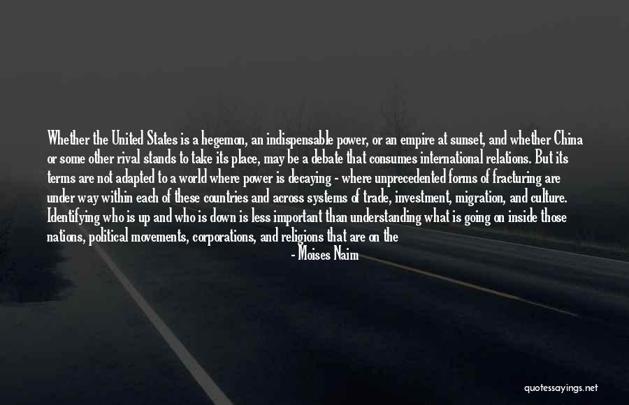 Political Movements Quotes By Moises Naim Political Movements Quotes By Moises Naim