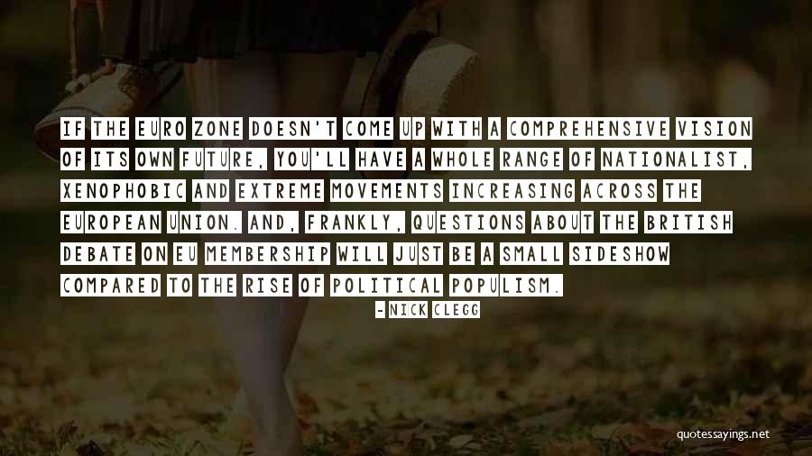 Political Movements Quotes By Nick Clegg Political Movements Quotes By Nick Clegg