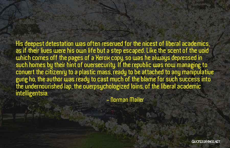 Political Movements Quotes By Norman Mailer Political Movements Quotes By Norman Mailer