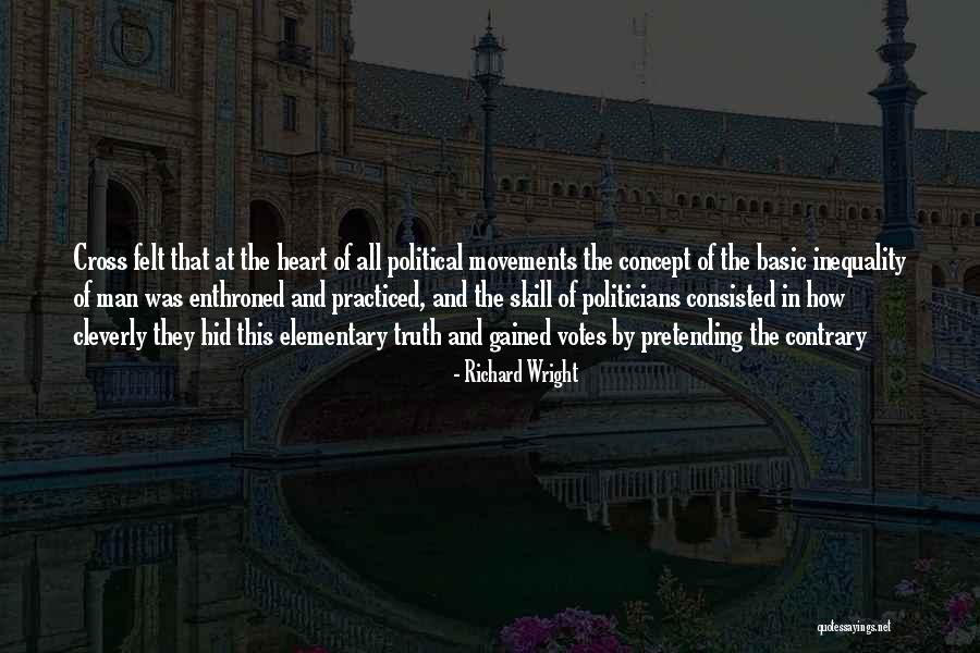 Political Movements Quotes By Richard Wright