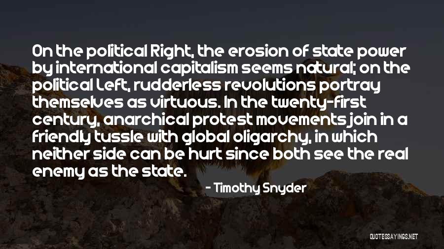 Political Movements Quotes By Timothy Snyder