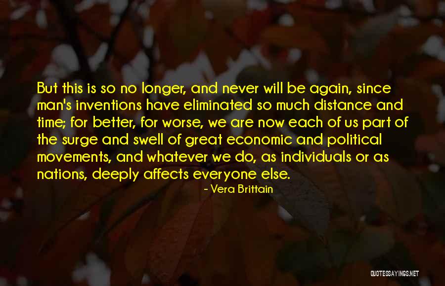 Political Movements Quotes By Vera Brittain Political Movements Quotes By Vera Brittain