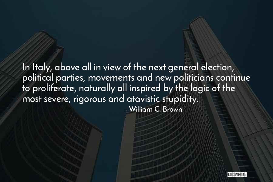 Political Movements Quotes By William C. Brown