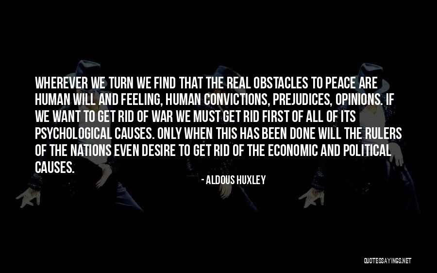 Political Opinions Quotes By Aldous Huxley