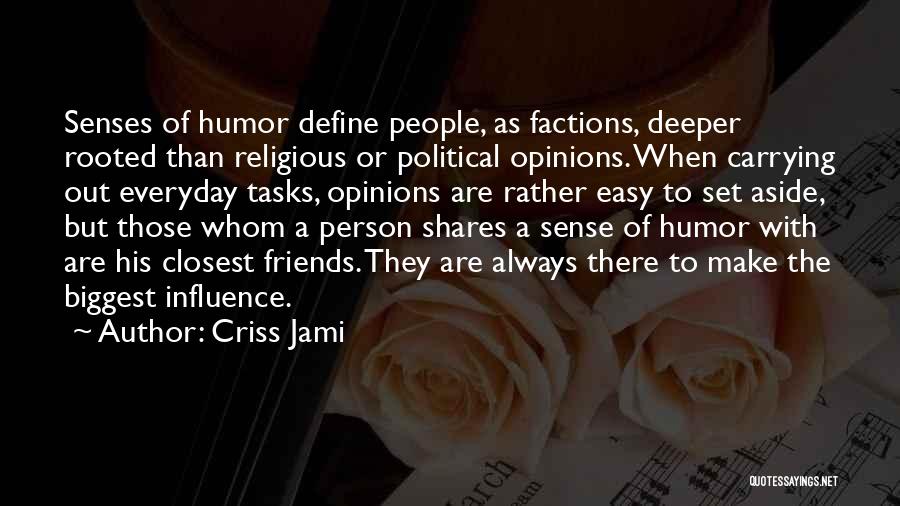 Political Opinions Quotes By Criss Jami