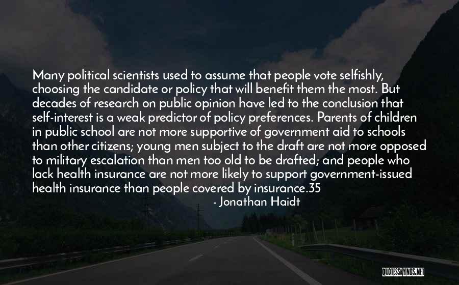 Political Opinions Quotes By Jonathan Haidt