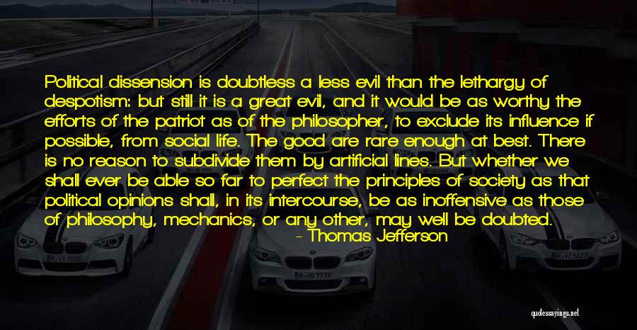 Political Opinions Quotes By Thomas Jefferson