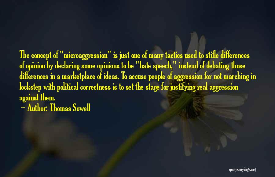 Political Opinions Quotes By Thomas Sowell