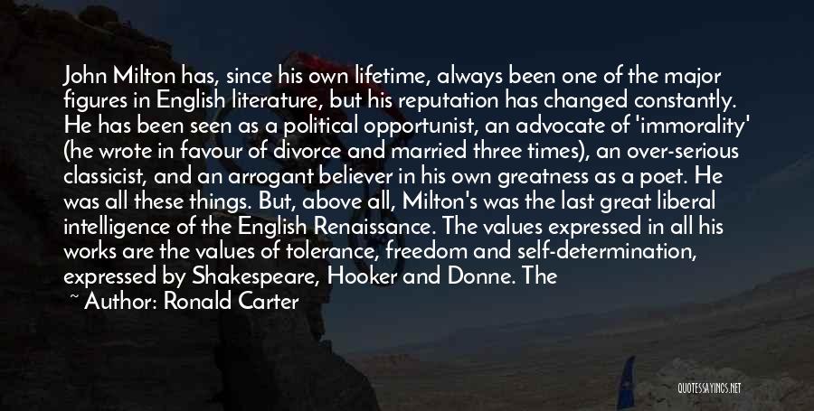 Political Opportunist Quotes By Ronald Carter