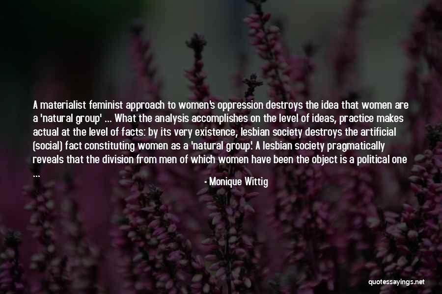 Political Oppression Quotes By Monique Wittig Political Oppression Quotes By Monique Wittig