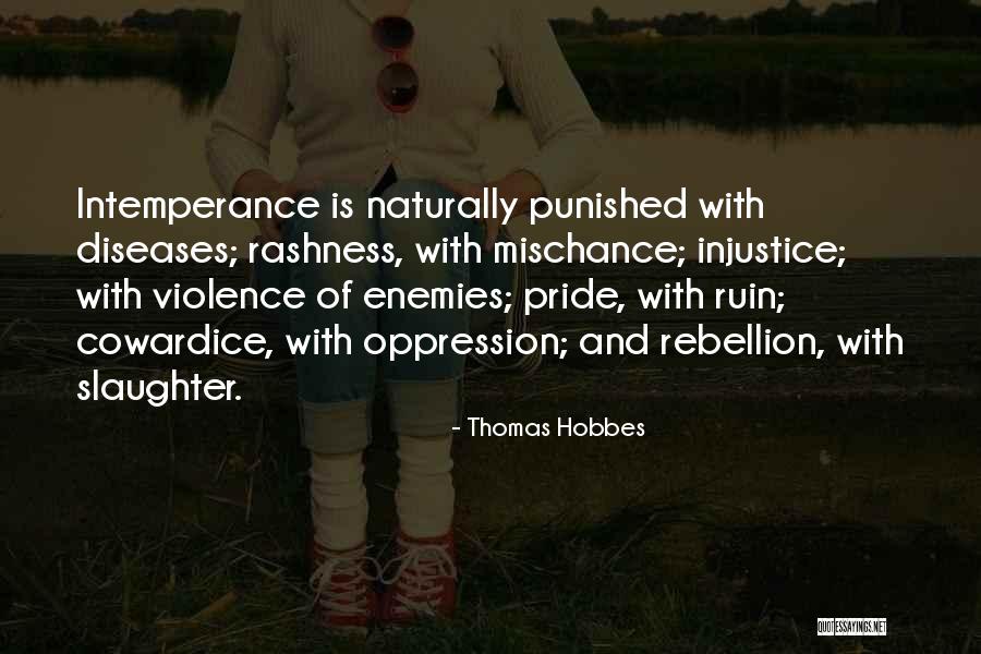 Political Oppression Quotes By Thomas Hobbes Political Oppression Quotes By Thomas Hobbes