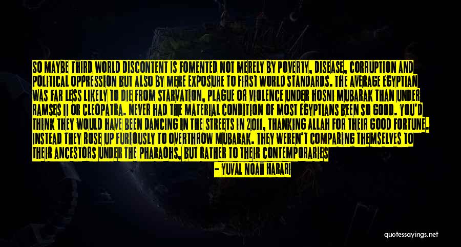 Political Oppression Quotes By Yuval Noah Harari Political Oppression Quotes By Yuval Noah Harari
