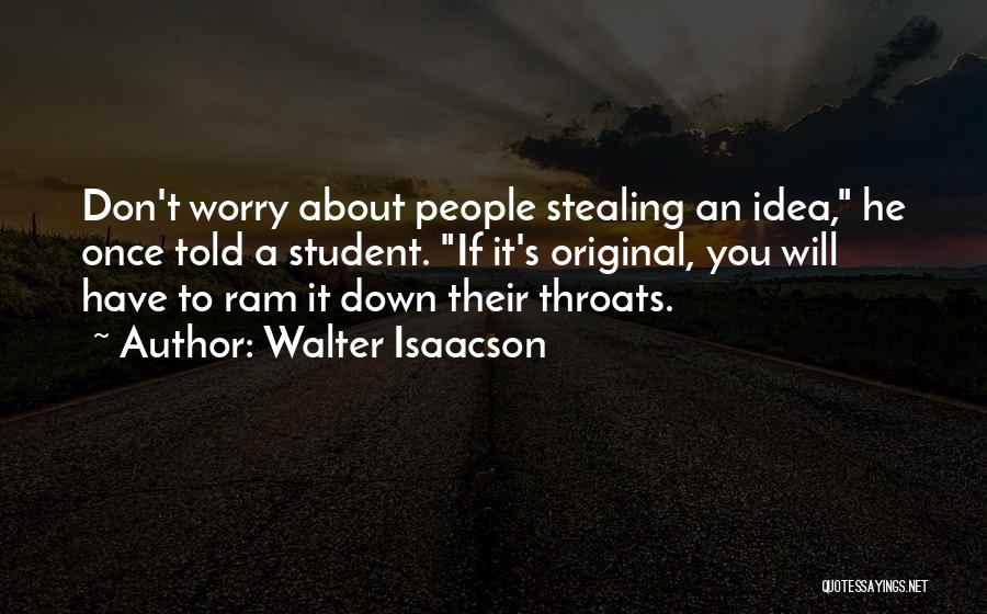 Political Outsider Quotes By Walter Isaacson