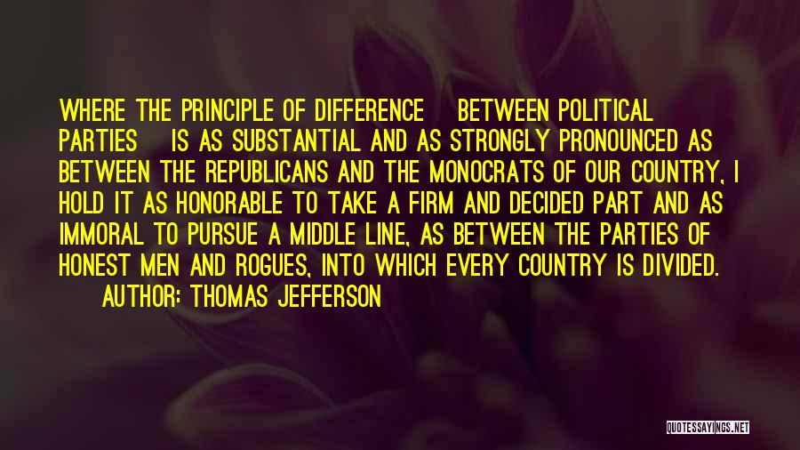 Political Parties Quotes By Thomas Jefferson