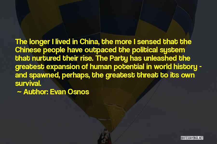 Political Party System Quotes By Evan Osnos