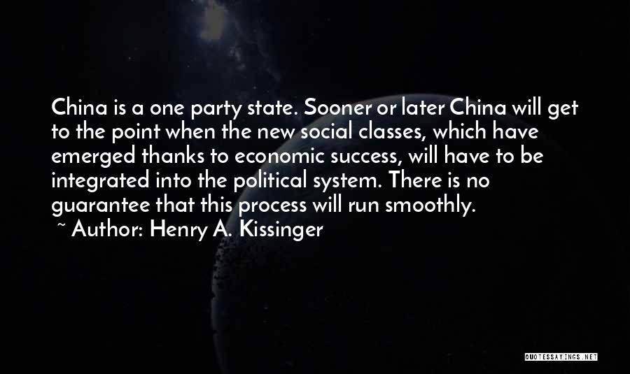 Political Party System Quotes By Henry A. Kissinger