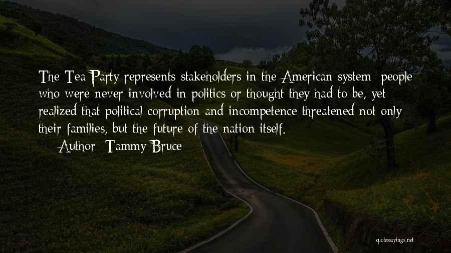 Political Party System Quotes By Tammy Bruce