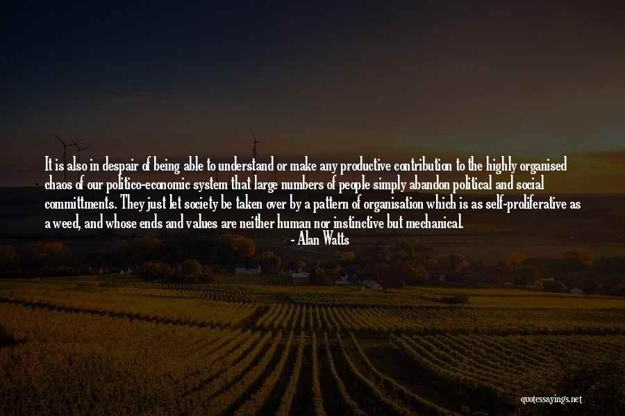 Political Persecution Quotes By Alan Watts Political Persecution Quotes By Alan Watts