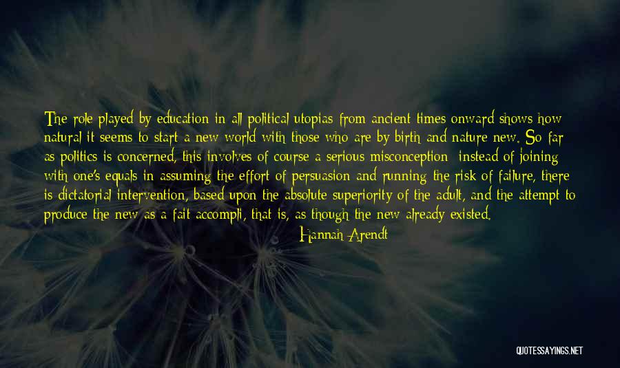 Political Persuasion Quotes By Hannah Arendt Political Persuasion Quotes By Hannah Arendt
