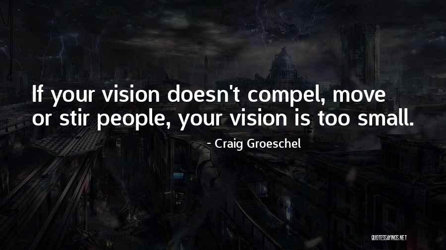 Political Pgilosophy Quotes By Craig Groeschel Political Pgilosophy Quotes By Craig Groeschel