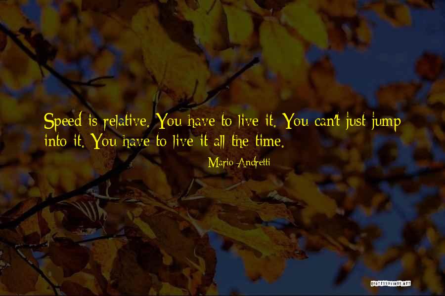 Political Pgilosophy Quotes By Mario Andretti Political Pgilosophy Quotes By Mario Andretti