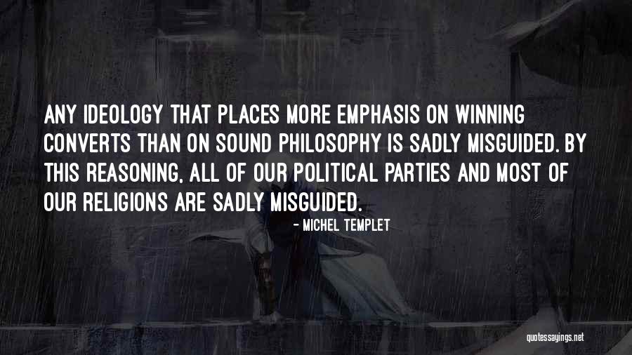 Political Philosophy Quotes By Michel Templet Political Philosophy Quotes By Michel Templet