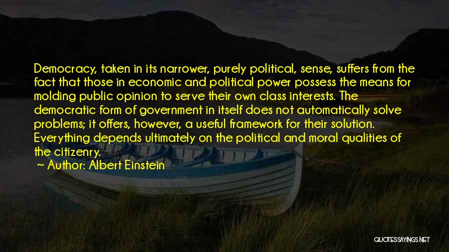 Political Power Quotes By Albert Einstein