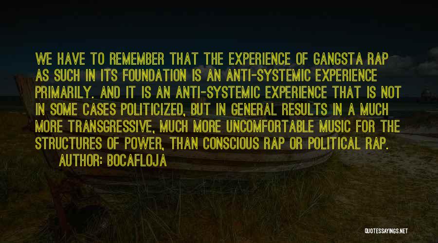 Political Power Quotes By Bocafloja