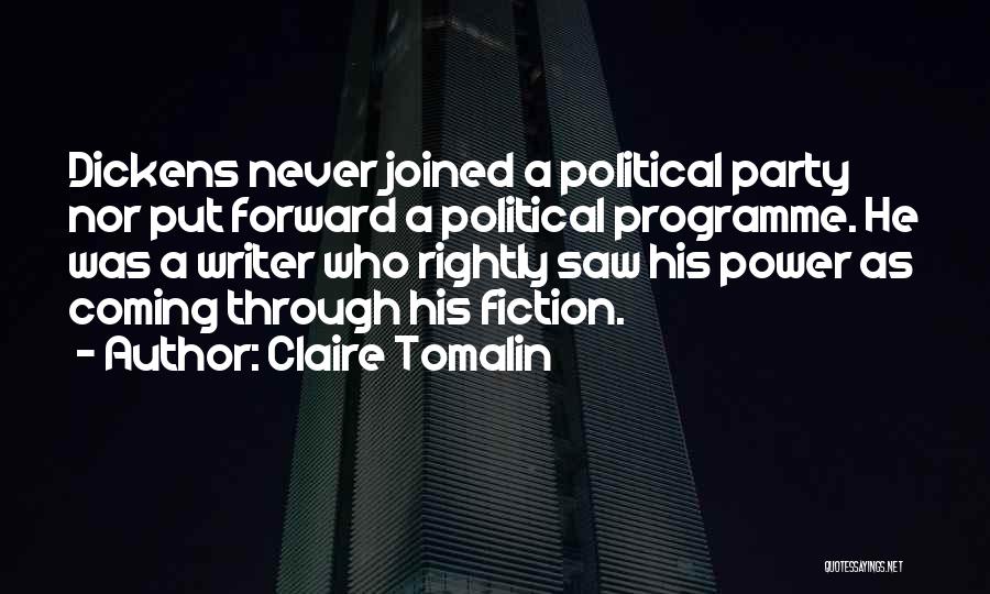 Political Power Quotes By Claire Tomalin