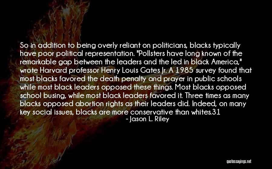 Political Representation Quotes By Jason L. Riley