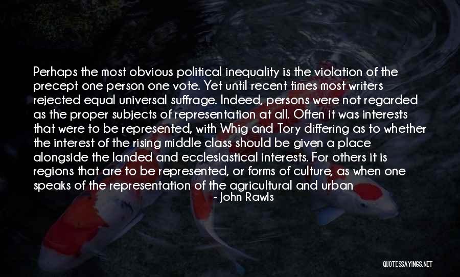 Political Representation Quotes By John Rawls