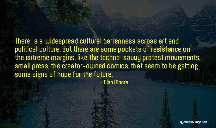 Political Resistance Quotes By Alan Moore Political Resistance Quotes By Alan Moore