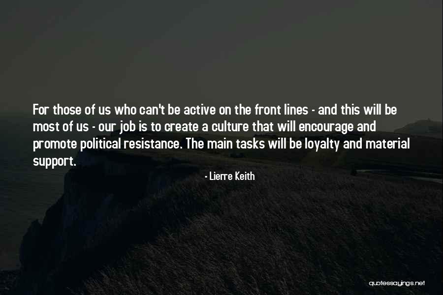 Political Resistance Quotes By Lierre Keith Political Resistance Quotes By Lierre Keith