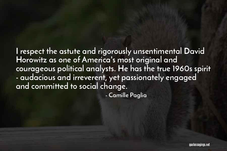 Political Respect Quotes By Camille Paglia Political Respect Quotes By Camille Paglia