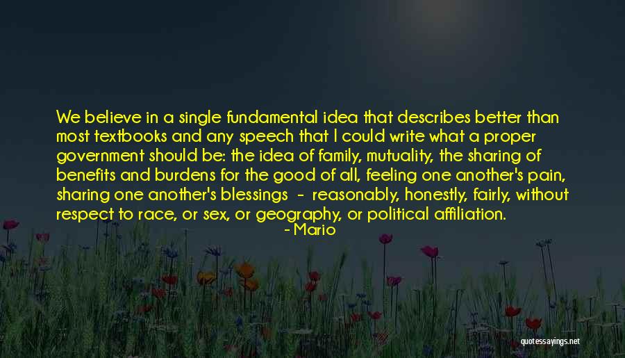 Political Respect Quotes By Mario Political Respect Quotes By Mario
