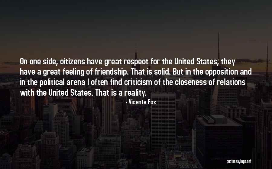 Political Respect Quotes By Vicente Fox Political Respect Quotes By Vicente Fox
