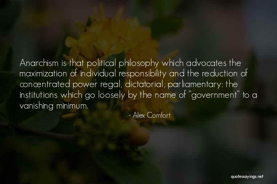 Political Responsibility Quotes By Alex Comfort Political Responsibility Quotes By Alex Comfort