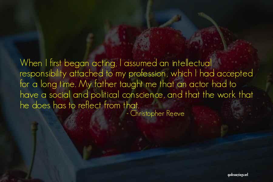 Political Responsibility Quotes By Christopher Reeve Political Responsibility Quotes By Christopher Reeve