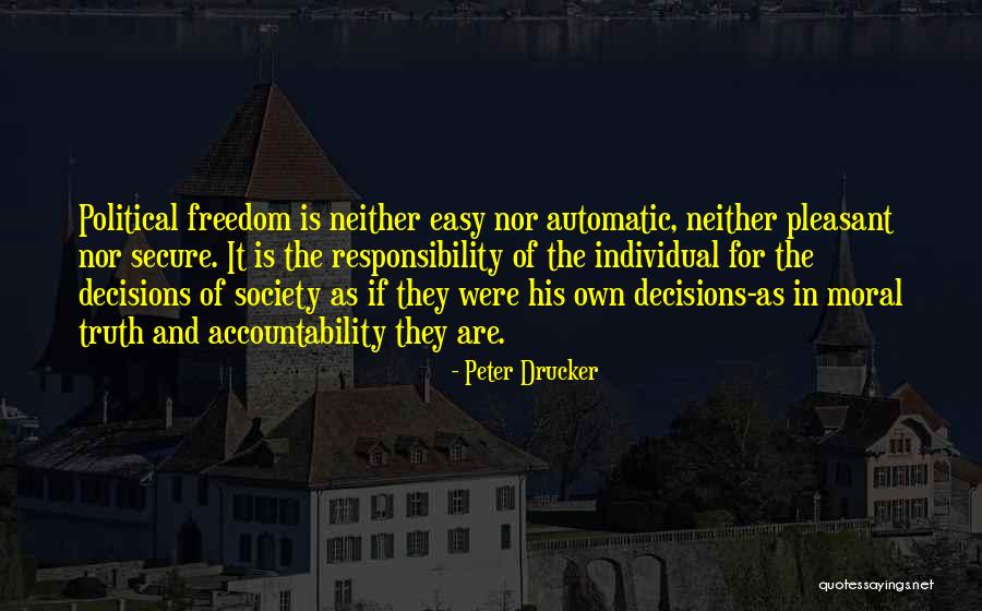 Political Responsibility Quotes By Peter Drucker Political Responsibility Quotes By Peter Drucker