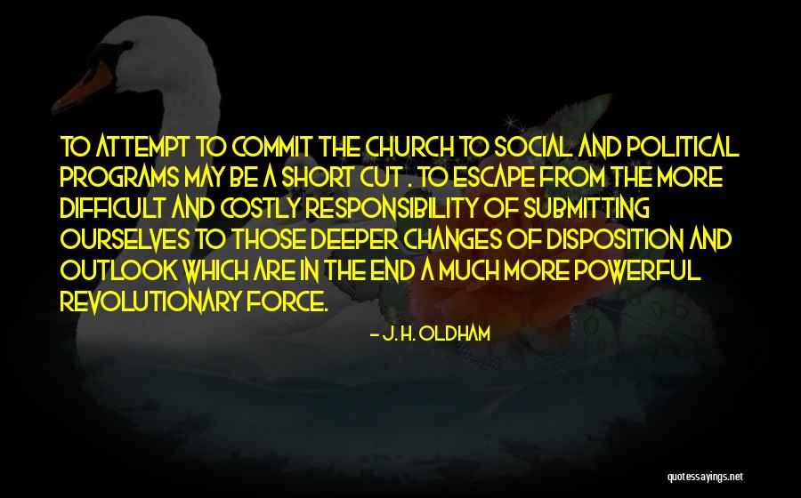 Political Revolutionary Quotes By J. H. Oldham Political Revolutionary Quotes By J. H. Oldham